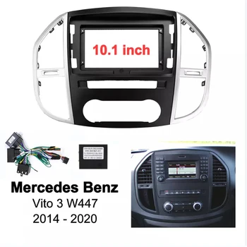 10 ИНЧА Android Аудио За Mercedes Benz W447 Vito 2014 2015-2021 Кабел Canbus Авто ABS Радио GPS стерео панел 2 Din Рамка